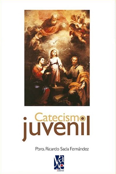 Portada del libro Catecismo Juvenil del Padre Ricardo Sada