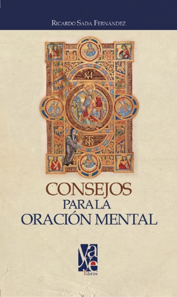 Portada del libro Consejos para la oración mental del Padre Ricardo Sada