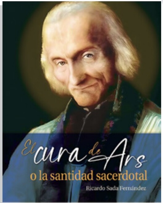 Portada del libro El cura de Ars o la santidad sacerdotal del Padre Ricardo Sada