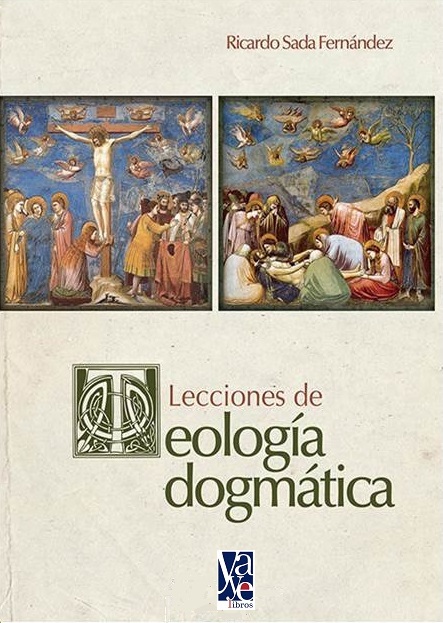 Portada del libro Lecciones de Teología Dogmática del Padre Ricardo Sada