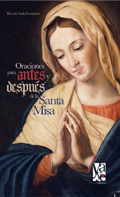 Portada del libro Oraciones para antes y después de la Santa Misa del Padre Ricardo Sada