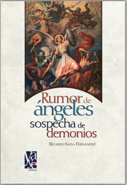 Portada del libro Rumor de ángeles, sospecha de demonios del Padre Ricardo Sada